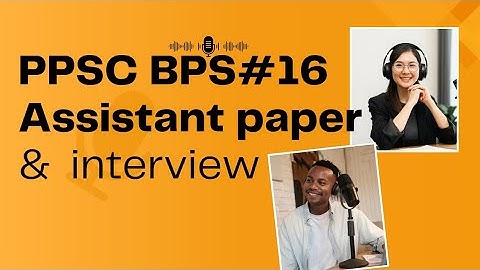 ppsc past papers and interviews these all questions from past interviews and papers