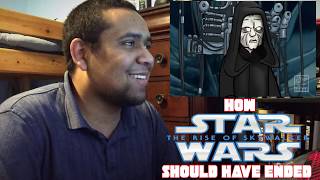 How Star Wars: The Rise of Skywalker Should Have Ended [REACTION]