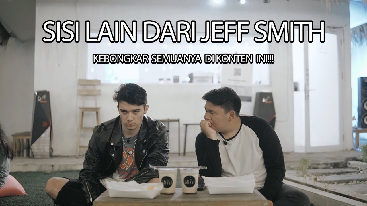 PERDANA! JEFF SMITH CERITAIN SEMUANYA DI KONTEN INI! | #TANGKI7