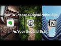 How to Choose a Digital Notes App as Your Second Brain