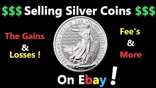 Selling Silver Coins On Ebay The Gains And Losses