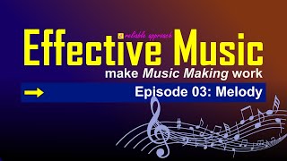 Effective Music - 03 Melody