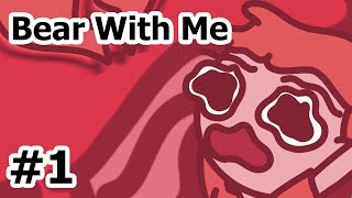 Hey (Bear With Me Web Comic Dub)