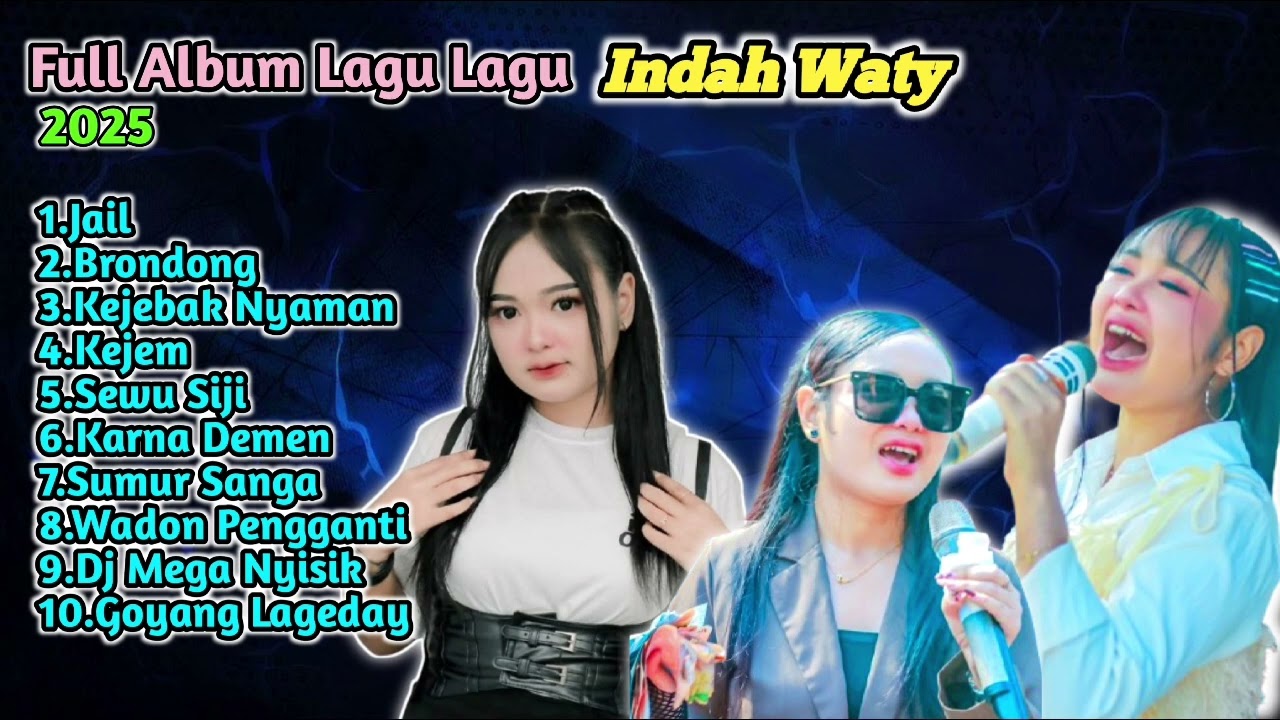 Full Album Lagu Lagu Hits Indah Waty Tahun 2025