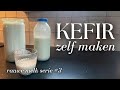 Zelf kefir maken is dat gezonder  rauwe melk serie 3