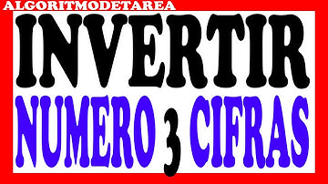Algoritmo para invertir un numero de 3 cifras pseint