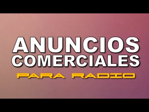 ANUNCIOS COMERCIALES DE RADIO Audio Max - YouTube