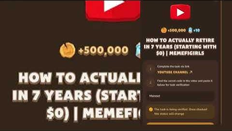 How To Actually Retire In 7 Years Starting With $0  Memegirls Code Youtube Video Code Memefi Today