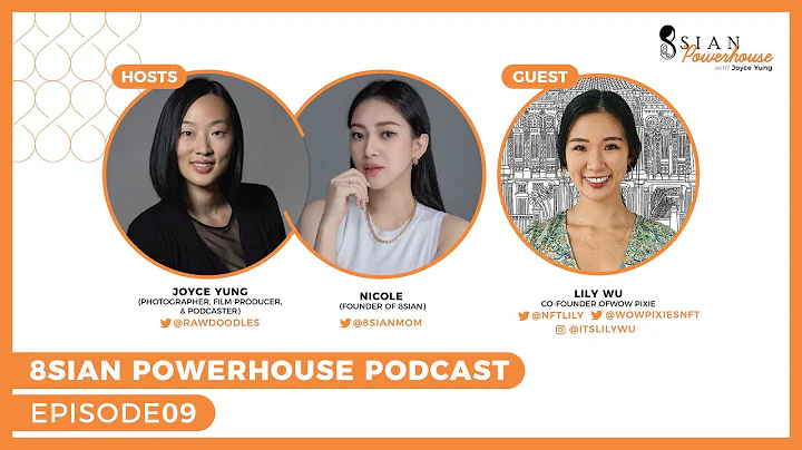 EP09: Lily Wu, co-founder of Wow Pixies DAO, Start...