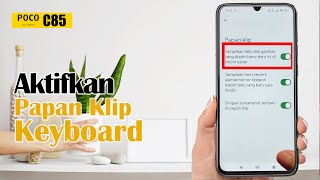 Cara Mengaktifkan Papan Klip Pada Keyboard Di Hp Poco C85