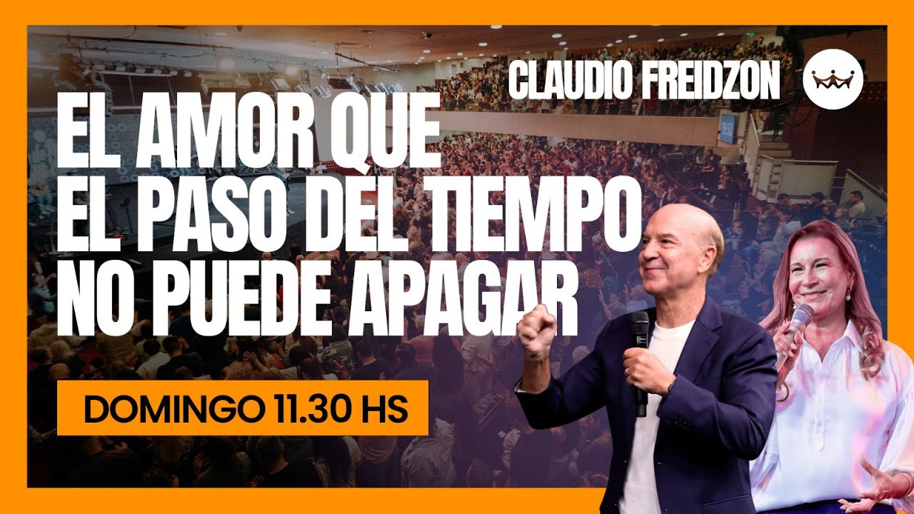 Claudio Freidzon  | El Amor que el paso del tiempo no puede apagar | #RDRmicasa