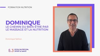 Dominique : Le chemin du Bien-Être par le massage et la nutrition