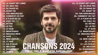 Musique Francaise 2024 ⚡ Playlist Chanson Francaise 2024 ⚡ Patrick Fiori,Slimane,Vitaa,Barbara Pravi