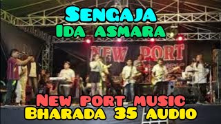 Download Lagu Sengaja Voc Ida Asmara Cipt. Rhoma Irama - New Port Music Bharada 35 Audio (Official Music Video) MP3