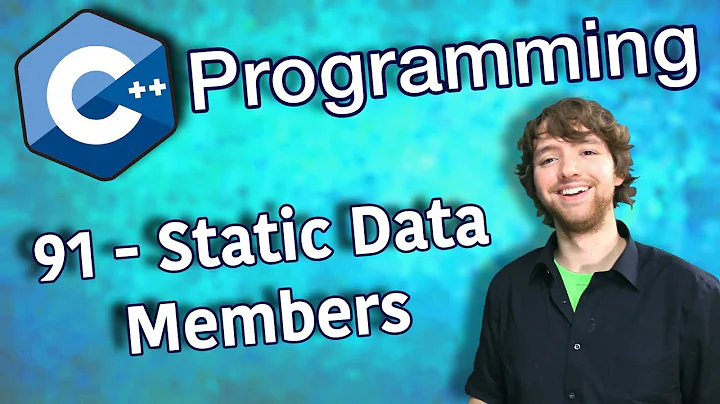 C++ Programming Tutorial 91 - Static Data Members