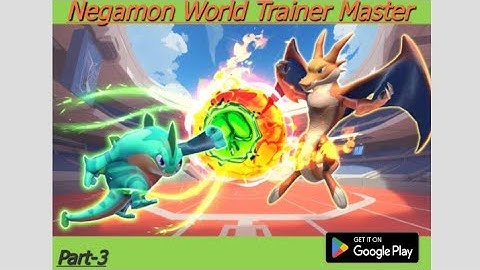 Negamon World: Trainer Master Gameplay Walkthrough Part 3