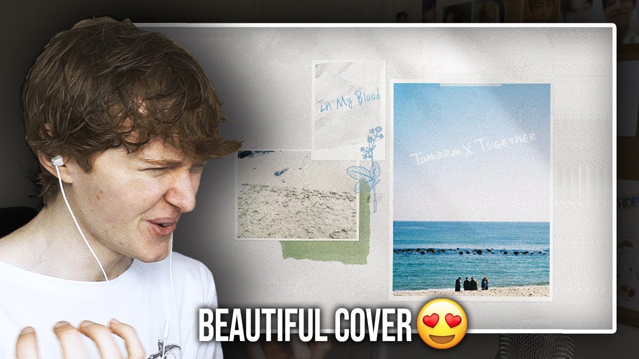 BEAUTIFUL COVER! (TXT (투모로우바이투게더) 'In My Blood' Cover | Reaction/Review)