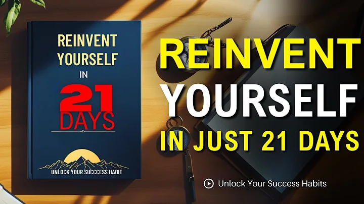 How to Reinvent Yourself in Just 21 Days - Audiobook