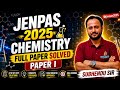 JENPAS 2025 Chemistry Full Paper Solved | Paper I | Subhendu Sir #jenpas2025