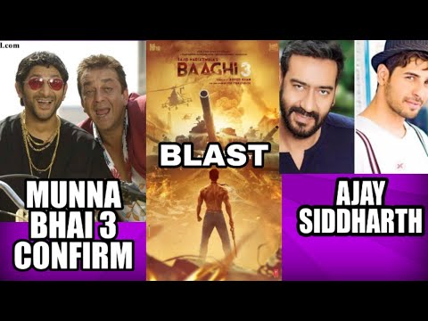 munna-bhai-3-confirmed-|-baaghi-3-first-look-|-ajay-siddharth-eksathe