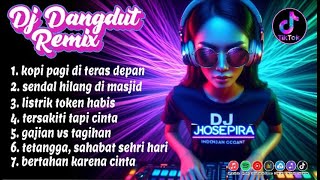 DJ DANGDUT REMIX || KOPI PAGI DI TERAS DEPAN || COCOK DI DENGARKAN SAAT SANTAI SAMBIL NGOPI