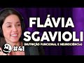 Flvia sgavioli nutrio funcional e neurocincia  lutz podcast 41