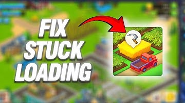 How To Fix Township App Stuck Loading Problem | Final Solution