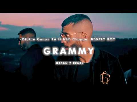Didine Canon 16 Ft NLE CHOPPA X BENTLY BOY GRAMMY URBAN Z REMIX