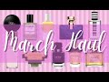 MARCH PERFUME HAUL (BLIND BUYS) | PERFUME COLLECTION