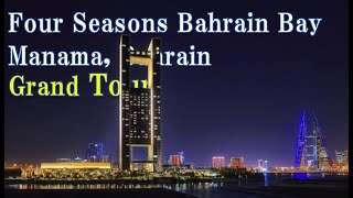 FOUR SEASONS Hotel Bahrain Bay / The TALLEST hotel in Bahrain / Manama / Bahrain