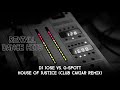 Dj jose vs gspott  house of justice club caviar remix hq