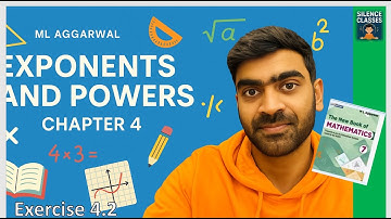 🔥👉Exponents and power Exercise 4.2 class 7 ICSE chapter 4 ML Aggarwal By @silenceclassesicse0510