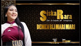 DEMEN BLI MARI MARI VOC. SISKA RARA