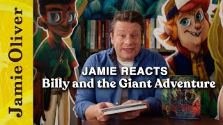 Jamie Oliver Reacts to Kids' Book Reviews | Billy and the Giant Adventure