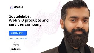 Scytalelabs: Web 3.0 products and services company - Zaid Munir