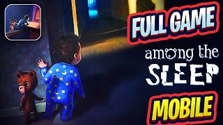 Прохождение мобильной версии игры Among the Sleep (iOS, Android) screenshot 1