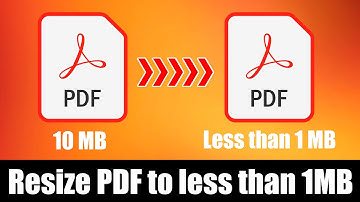 How to Resize PDF Less Than 1 MB