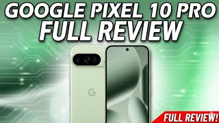 Google Pixel 10 Pro Full Review Tech Vision Bro
