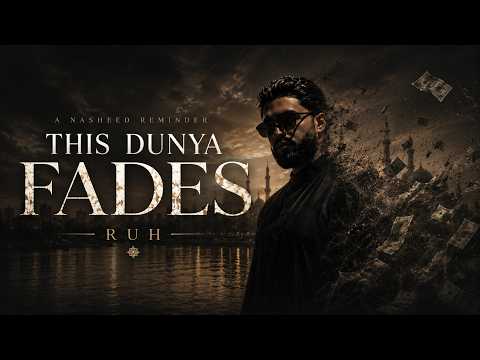 This Dunya Fades | Emotional Nasheed (Vocal Only) | RUH