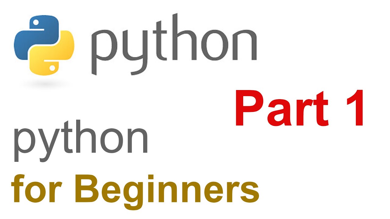 python for beginners part 1 - YouTube