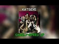 Katseye Gnarly Speed Up Katseye Gnarly Speed Up