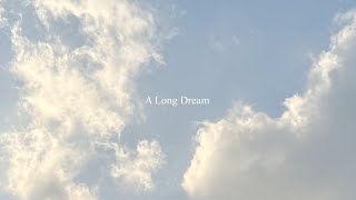 A Long Dream (demo) - original song #musicdiary #day207