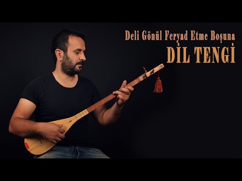 Dil Tengi - Deli Gönül Feryad Etme Boşuna [ 2021 Arda Müzik ]