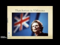 Thatcherism in 9 minutes