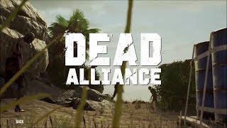 Dead Alliance (PS4) Tutorial Video