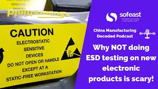 Why NOT doing ESD testing on new electronic products is scary!