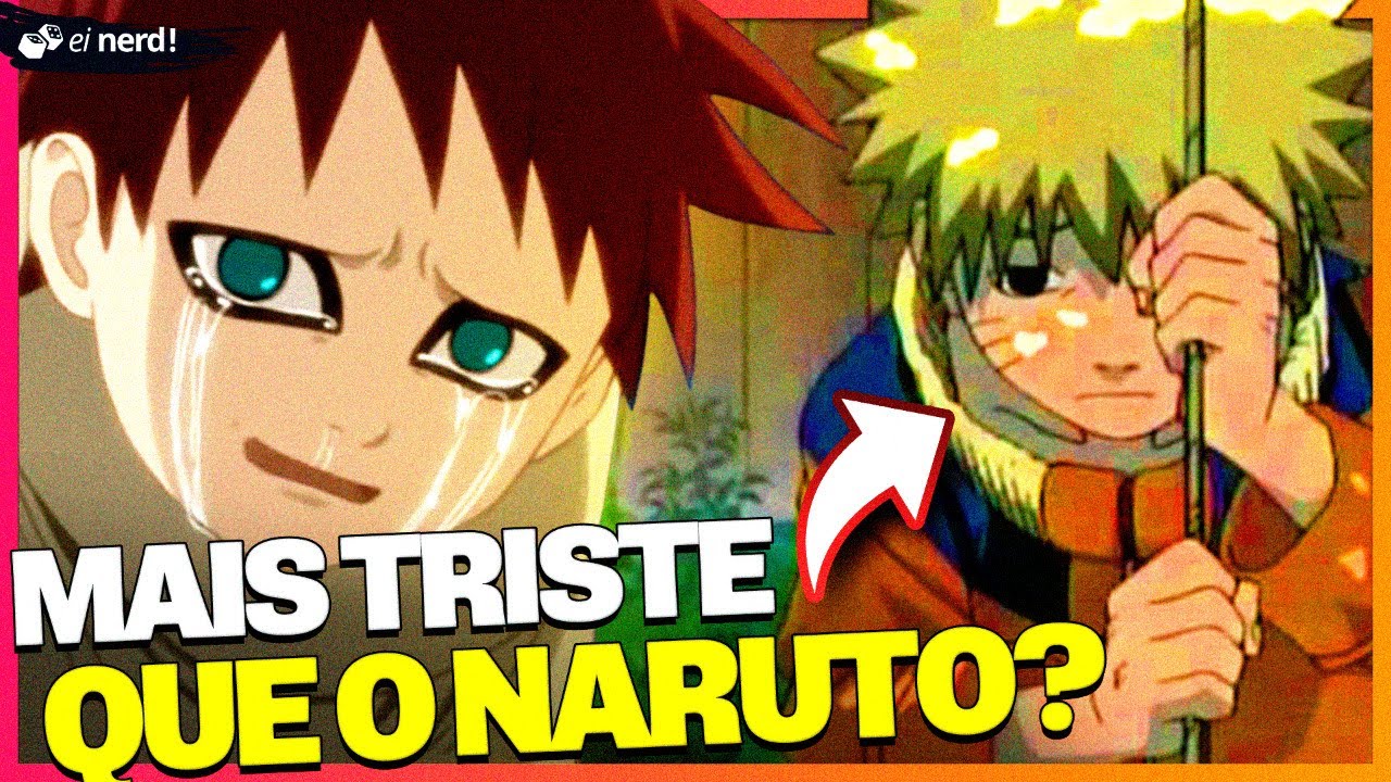 Quem tem a História mais triste de Naruto ?