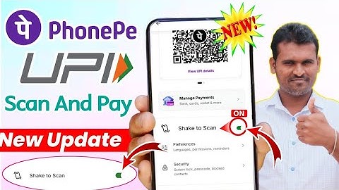 PhonePe New Feature Shake to Scan Feature 🔥 || How To Enable PhonePe Shake To Scan Feature 