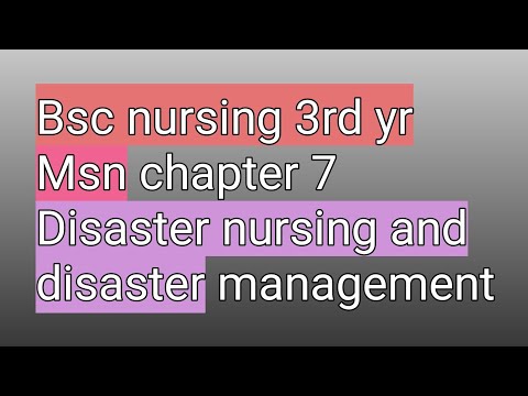 disaster nursing and disaster management || Bsc nursing 3rd yr MSN chapter 7