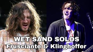 Wet Sand Solos Frusciante U0026 Klinghoffer